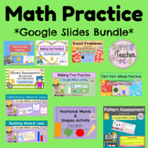 Math Practice Bundle with Google Slides