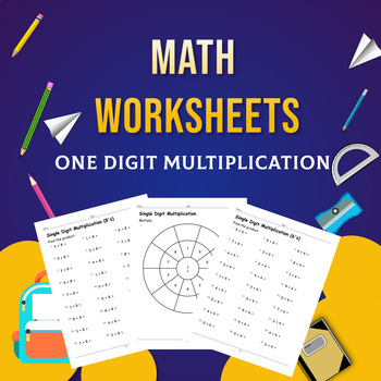 Preview of Math Practice Worksheets - Multiplication Single Digit