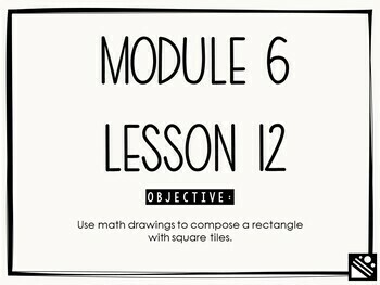 Preview of Math Presentation for Google Slides™ - 2nd Grade Module 6 Lesson 12