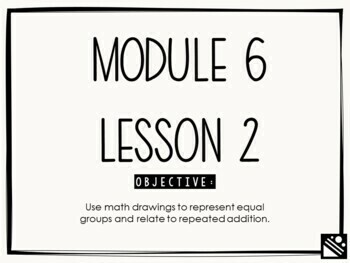 Preview of Math Presentation for Google Slides™ - 2nd Grade Module 6 Lesson 2
