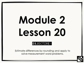 Preview of Math Presentation for Google Slides™ - 3rd Grade Module 2 Lesson 20