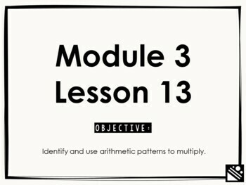 Preview of Math Presentation for Google Slides™ - 3rd Grade Module 3 Lesson 13