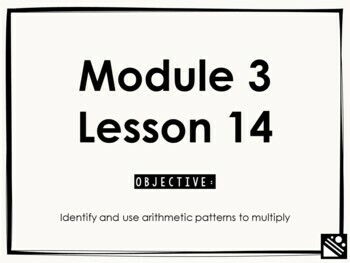 Preview of Math Presentation for Google Slides™ - 3rd Grade Module 3 Lesson 14