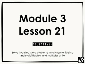 Preview of Math Presentation for Google Slides™ - 3rd Grade Module 3 Lesson 21