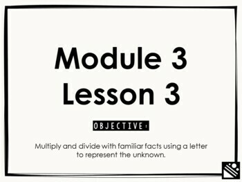 Preview of Math Presentation for Google Slides™ - 3rd Grade Module 3 Lesson 3