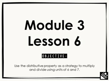 Preview of Math Presentation for Google Slides™ - 3rd Grade Module 3 Lesson 6