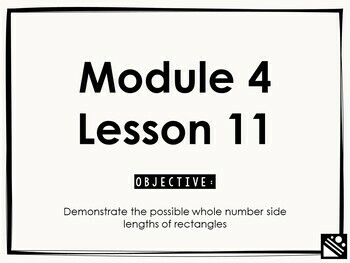 Preview of Math Presentation for Google Slides™ - 3rd Grade Module 4 Lesson 11