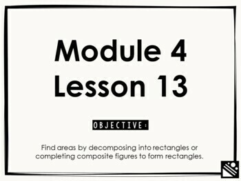 Preview of Math Presentation for Google Slides™ - 3rd Grade Module 4 Lesson 13