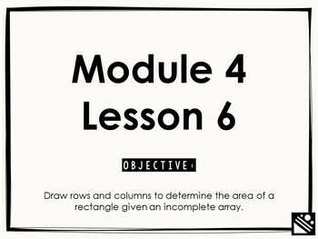 Preview of Math Presentation for Google Slides™ - 3rd Grade Module 4 Lesson 6