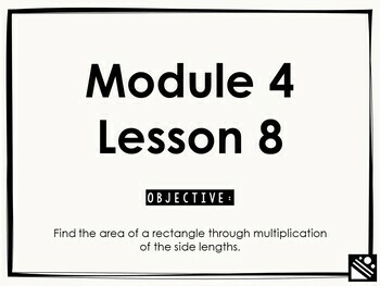 Preview of Math Presentation for Google Slides™ - 3rd Grade Module 4 Lesson 8