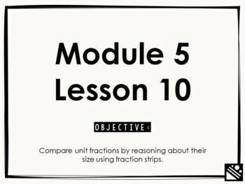 Preview of Math Presentation for Google Slides™ - 3rd Grade Module 5 Lesson 10