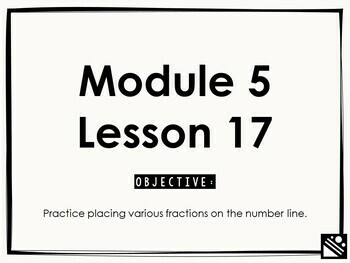 Preview of Math Presentation for Google Slides™ - 3rd Grade Module 5 Lesson 17