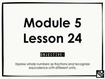 Preview of Math Presentation for Google Slides™ - 3rd Grade Module 5 Lesson 24