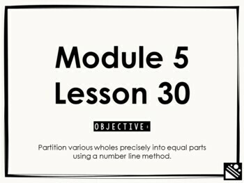 Preview of Math Presentation for Google Slides™ - 3rd Grade Module 5 Lesson 30