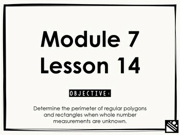 Preview of Math Presentation for Google Slides™ - 3rd Grade Module 7 Lesson 14