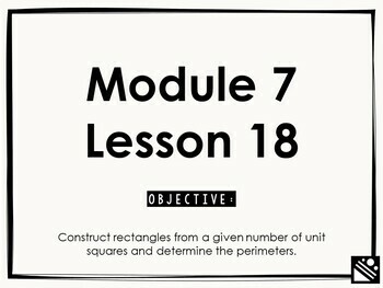 Preview of Math Presentation for Google Slides™ - 3rd Grade Module 7 Lesson 18