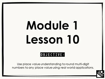 Preview of Math Presentation for Google Slides™ - 4th Grade Module 1 Lesson 10