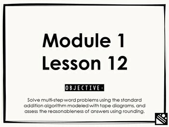 Preview of Math Presentation for Google Slides™ - 4th Grade Module 1 Lesson 12