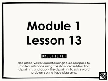 Preview of Math Presentation for Google Slides™ - 4th Grade Module 1 Lesson 13