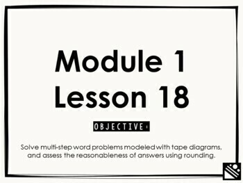 Preview of Math Presentation for Google Slides™ - 4th Grade Module 1 Lesson 18