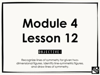 Preview of Math Presentation for Google Slides™ - 4th Grade Module 4 Lesson 12
