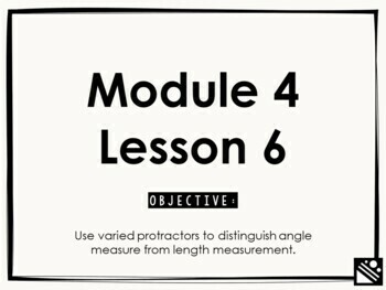 Preview of Math Presentation for Google Slides™ - 4th Grade Module 4 Lesson 6