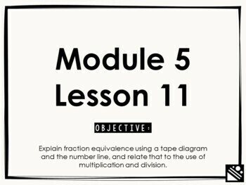 Preview of Math Presentation for Google Slides™ - 4th Grade Module 5 Lesson 11