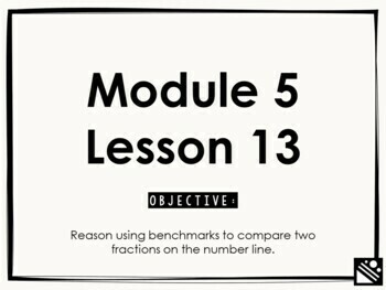 Preview of Math Presentation for Google Slides™ - 4th Grade Module 5 Lesson 13