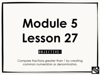 Preview of Math Presentation for Google Slides™ - 4th Grade Module 5 Lesson 27