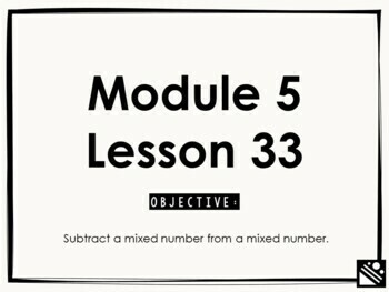 Preview of Math Presentation for Google Slides™ - 4th Grade Module 5 Lesson 33