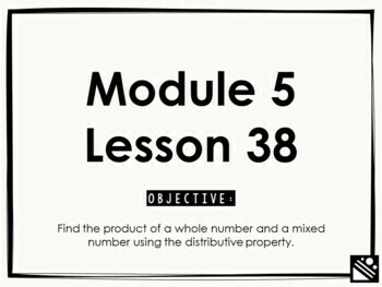 Preview of Math Presentation for Google Slides™ - 4th Grade Module 5 Lesson 38