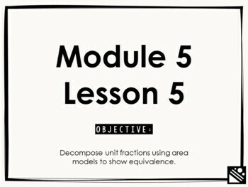Preview of Math Presentation for Google Slides™ - 4th Grade Module 5 Lesson 5
