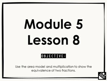 Preview of Math Presentation for Google Slides™ - 4th Grade Module 5 Lesson 8