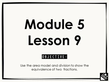 Preview of Math Presentation for Google Slides™ - 4th Grade Module 5 Lesson 9