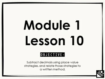 Preview of Math Presentation for Google Slides™ - 5th Grade Module 1 Lesson 10