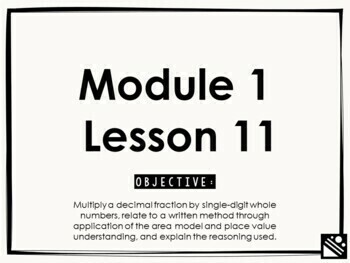 Preview of Math Presentation for Google Slides™ - 5th Grade Module 1 Lesson 11
