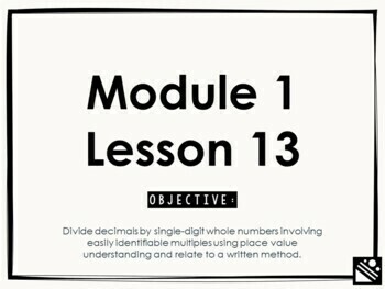Preview of Math Presentation for Google Slides™ - 5th Grade Module 1 Lesson 13