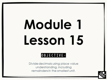 Preview of Math Presentation for Google Slides™ - 5th Grade Module 1 Lesson 15