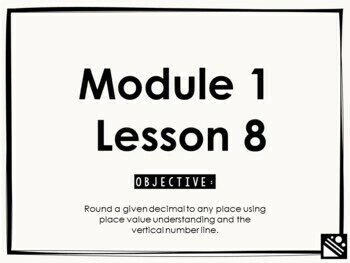 Preview of Math Presentation for Google Slides™ - 5th Grade Module 1 Lesson 8