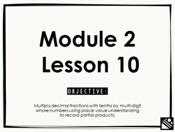 Preview of Math Presentation for Google Slides™ - 5th Grade Module 2 Lesson 10