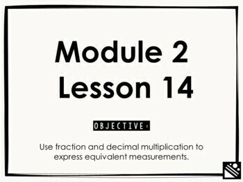 Preview of Math Presentation for Google Slides™ - 5th Grade Module 2 Lesson 14