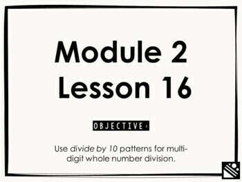 Preview of Math Presentation for Google Slides™ - 5th Grade Module 2 Lesson 16