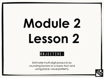 Preview of Math Presentation for Google Slides™ - 5th Grade Module 2 Lesson 2