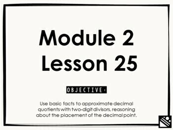 Preview of Math Presentation for Google Slides™ - 5th Grade Module 2 Lesson 25