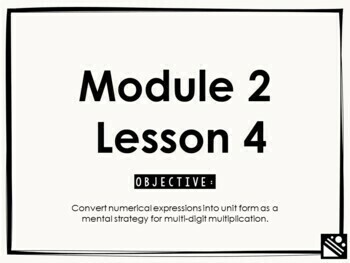 Preview of Math Presentation for Google Slides™ - 5th Grade Module 2 Lesson 4
