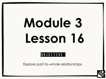 Preview of Math Presentation for Google Slides™ - 5th Grade Module 3 Lesson 16