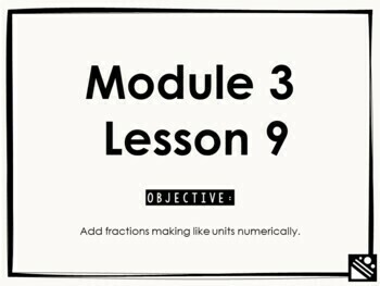 Preview of Math Presentation for Google Slides™ - 5th Grade Module 3 Lesson 9