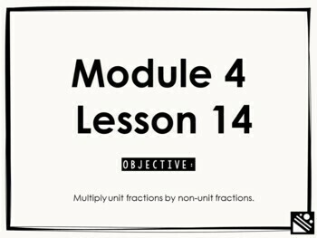 Preview of Math Presentation for Google Slides™ - 5th Grade Module 4 Lesson 14