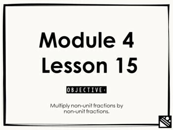 Preview of Math Presentation for Google Slides™ - 5th Grade Module 4 Lesson 15