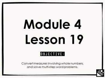 Preview of Math Presentation for Google Slides™ - 5th Grade Module 4 Lesson 19